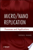 Micro   Nano Replication Book