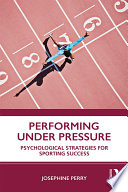 Performing Under Pressure Book