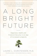 A Long Bright Future Book