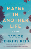 Maybe in Another Life Book Taylor Jenkins Reid