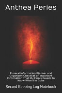 Funeral Information Planner and Organizer