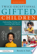 Twice Exceptional Gifted Children Book
