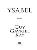 Ysabel Book Guy Gavriel Kay