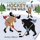 Hockey in the Wild Book