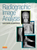 Complete Test Bank Radiographic Image Analysis 4th Edition Martensen Questions & Answers with rationales (Chapter 1-12)