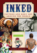 Inked  Tattoos and Body Art around the World  2 volumes  Book