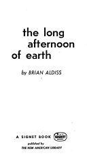 The Long Afternoon of Earth