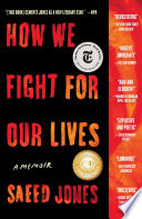 How We Fight for Our Lives Book