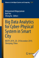 Big Data Analytics for Cyber Physical System in Smart City