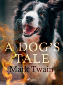 A Dog's Tale [Pdf/ePub] eBook