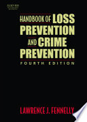 Handbook of Loss Prevention and Crime Prevention Book
