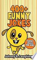 400+ Funny Jokes