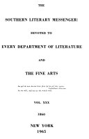 Southern Literary Messenger  Devoted To Every Department of Literature and the Fine Arts Book PDF