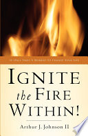 Ignite the Fire Within  Book