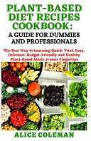 Plant-Based Diet Recipes Cookbook