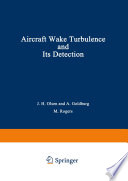 Aircraft Wake Turbulence and Its Detection PDF Book By John Olsen