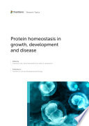 Protein Homeostasis in Growth  Development and Disease Book