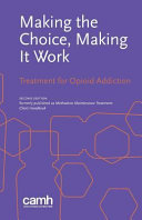 Making the Choice  Making It Work Book