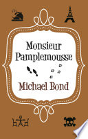 Monsieur Pamplemousse Michael Bond Cover