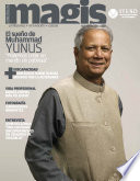 El sueño de Muhammad Yunus. Podemos crear un mundo sin pobreza (Magis 439)