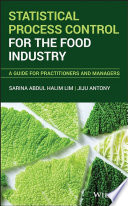Statistical Process Control for the Food Industry Book