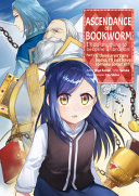 Ascendance of a Bookworm  Manga  Part 1 Volume 7 Book