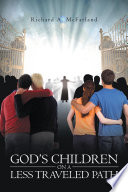 God's Children on a Less Traveled Path