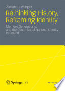 Rethinking History  Reframing Identity Book