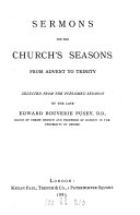 Sermons for the Church s season from Advent to Trinity  selected  by R F  Wilson  