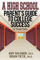 A High School Parent's Guide to College Success