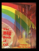 The Big Book of Oz, Volume 1: The Oz Series