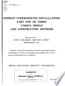 German Underground Installations  Unique design and construction methods