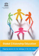 Global Citizenship Education Preparing Learners For The Challenges Of The 21st Century