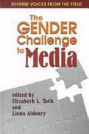 The Gender Challenge to Media Book PDF