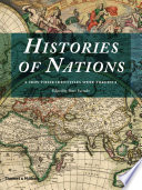 Histories of Nations  How Their Identities Were Forged Book