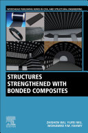 Structures Strengthened with Bonded Composites Book