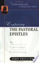 Exploring The Pastoral Epistles