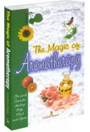 The Magic Of Aromatheraphy