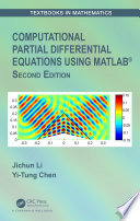 Computational Partial Differential Equations Using MATLAB   Book