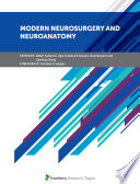 Modern Neurosurgery and Neuroanatomy