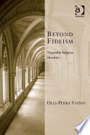 Beyond Fideism