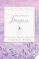 Becoming a Woman of Purpose Book
