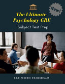 The Ultimate Psychology GRE Subject Test Prep