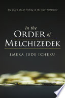 In the Order of Melchizedek Book