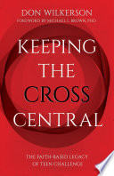 Keeping the Cross Central Book