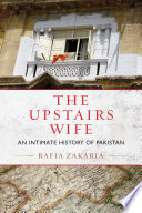 The Upstairs Wife PDF Book By Rafia Zakaria