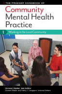The Praeger Handbook of Community Mental Health Practice