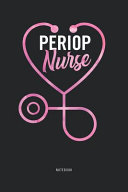 Periop Nurse Notebook