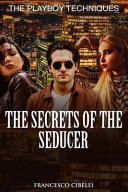 The Secrets of the Seducer Book
