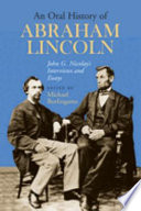 An Oral History of Abraham Lincoln